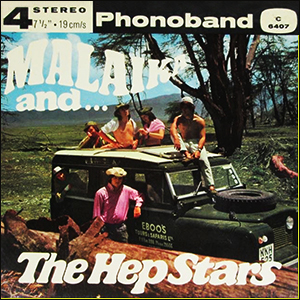 The Hep Stars och Malaika